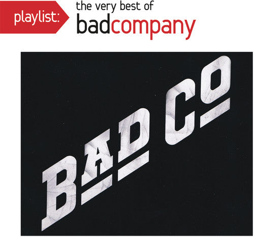 Bad Company | Playlist: The Very Best of | CD