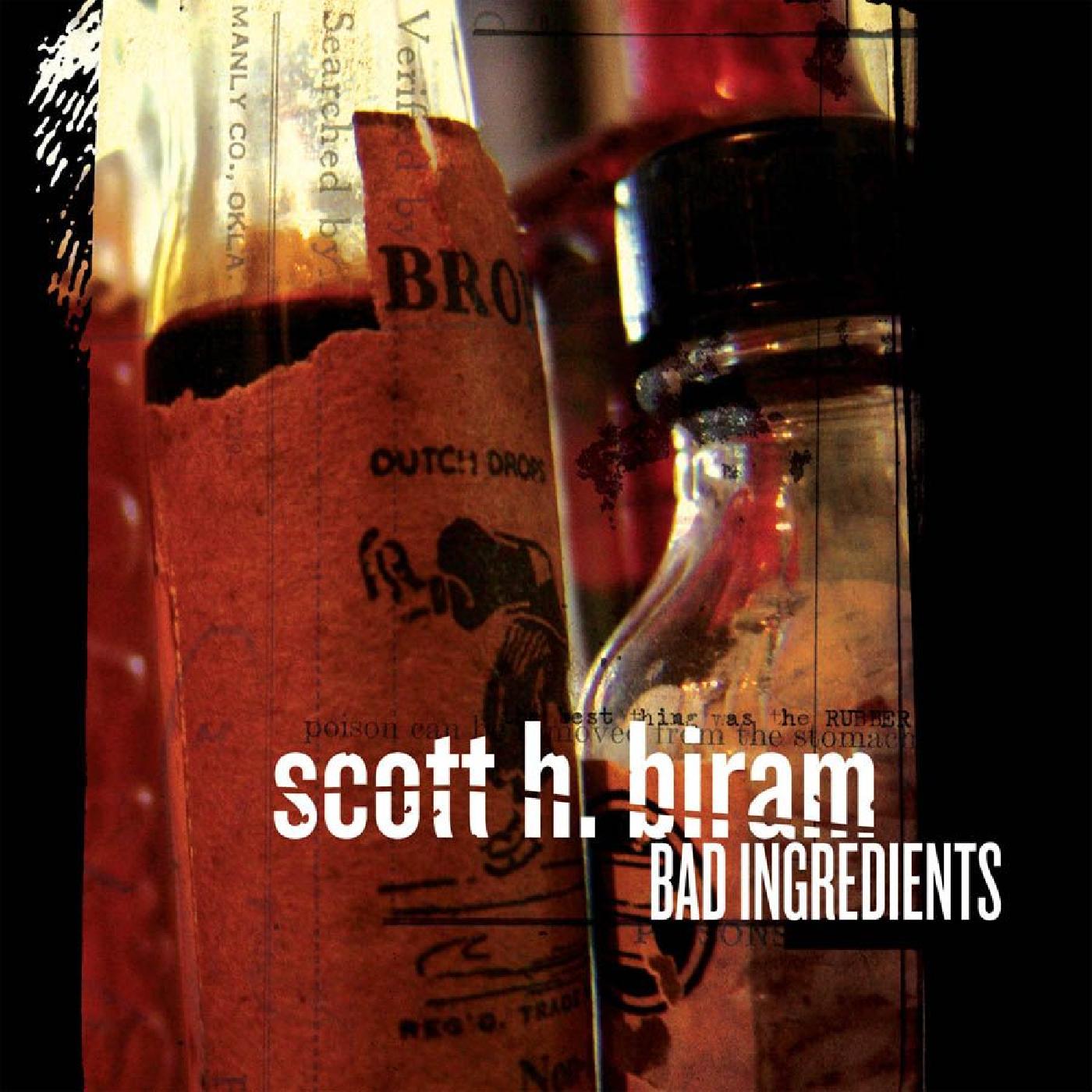 Scott H. Biram | Bad Ingredients (RED VINYL) | Vinyl