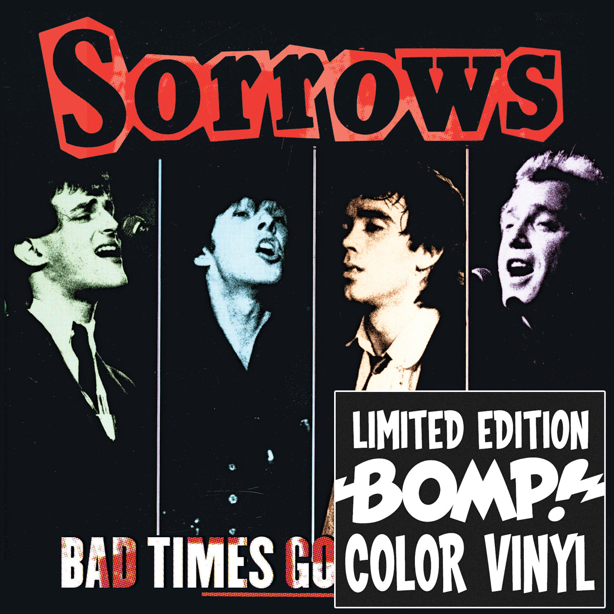 Sorrows - Bad Times Good Times | Vinyl