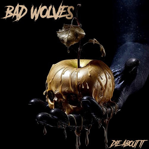 Bad Wolves - Die About It [Explicit Content] | CD
