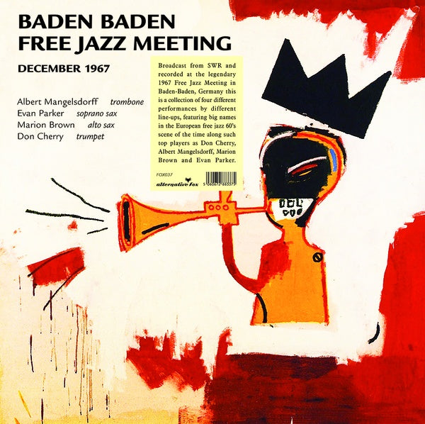 DON CHERRY & FRIENDS - Baden Baden Free Jazz Meeting, December 1967 - SWR Broadcast | Vinyl
