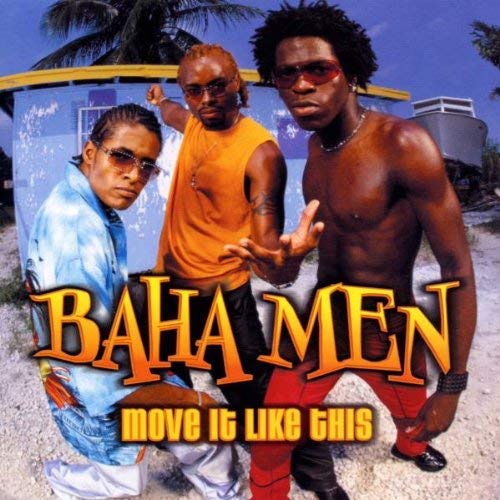 Baha Men - Move It Like This | CD