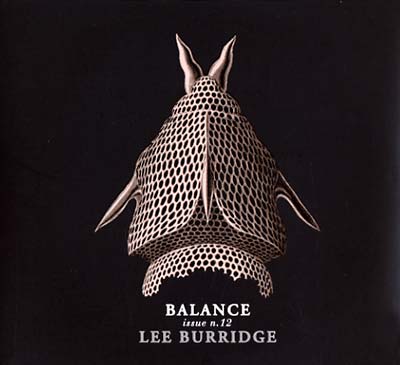 LEE BURRIDGE - Balance 012 | CD