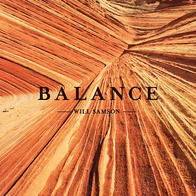 WILL SAMSON - Balance | Vinyl