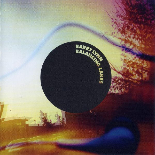 Barry Lynn | Balancing Lakes (2LP) | Vinyl