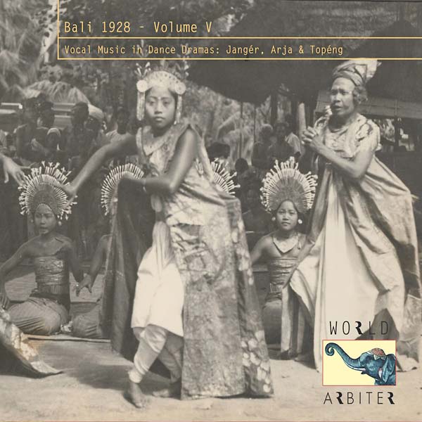 VA | Bali 1928, Vol. V: Vocal Music in Dance Dramas | CD