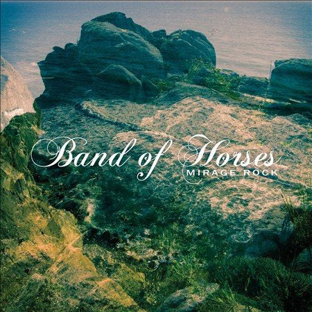 Band Of Horses - MIRAGE ROCK | Vinyl