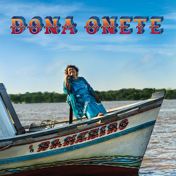 Dona Onete - Banzeiro | Vinyl