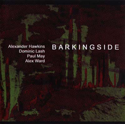 BARKINGSIDE - Barkingside (2006/7) | CD