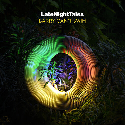 Barry Can'T Swim | Late Night Tales: Barry Can't Swim | Vinyl