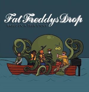 Fat Freddy's Drop - Based On A True Story | Vinyl