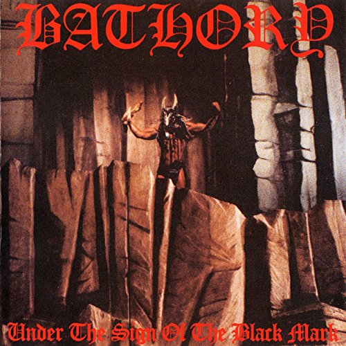 BATHORY - UNDER THE SIGN OF THE BLACK MARK | Vinyl
