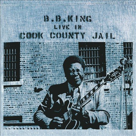 B.B. King - Live In Cook County Jail | Vinyl