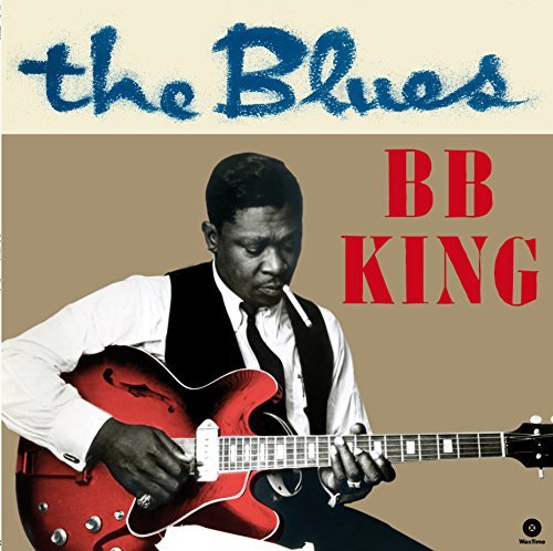 B.B. King - The Blues + 4 Bonus Tracks | Vinyl