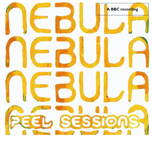 Nebula | BBC/Peel Sessions | CD