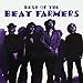 Beat Farmers | Best Of Beat Farmers | Vinyl