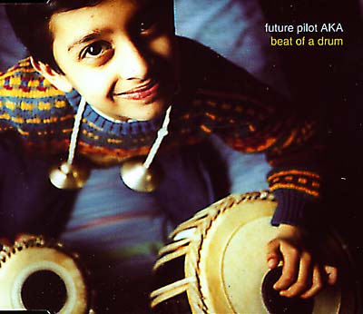 FUTURE PILOT AKA - Beat Of A Drum | CD