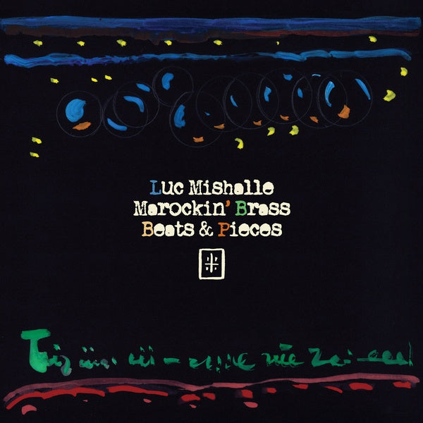 LUC MISHALLE & MAROCKIN' BRASS - Beats & Pieces | Vinyl