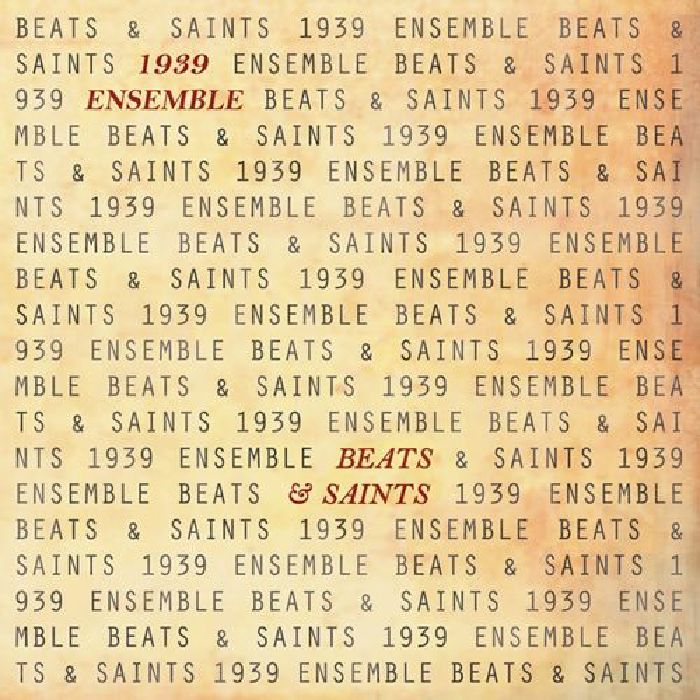 1939 Ensemble - Beats & Saints | Vinyl