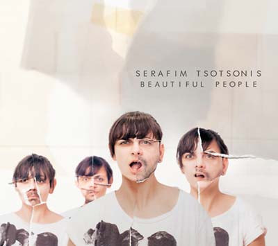 SERAFIM TSOTSONIS - Beautiful People | CD