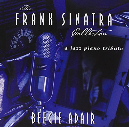 Beegie Adair - The Frank Sinatra Collection | CD