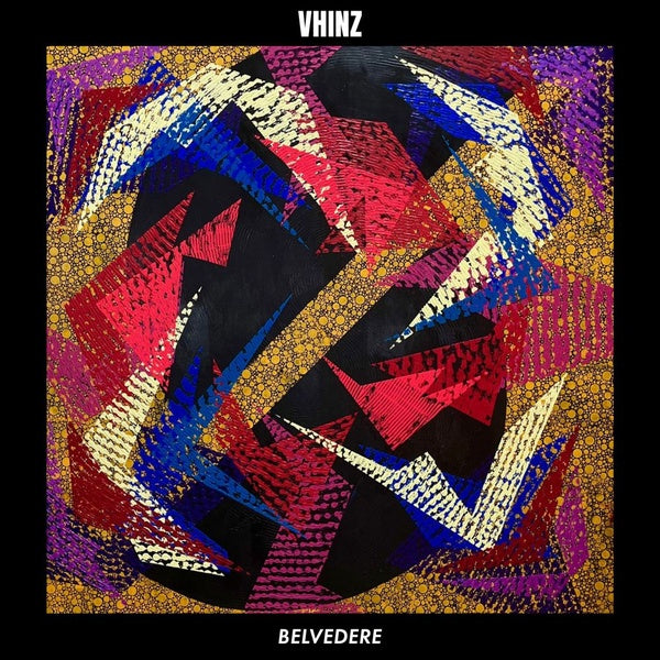 VHINZ - Belvedere | Vinyl