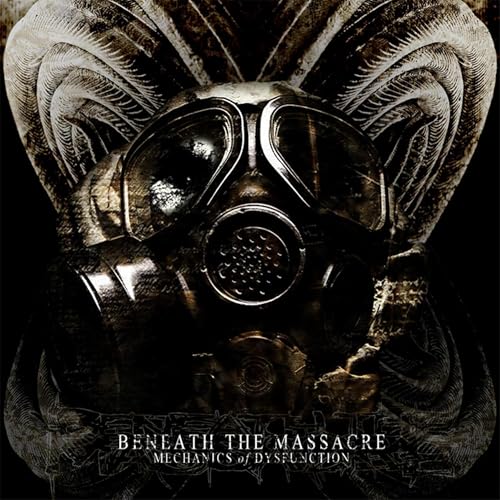 Beneath The Massacre - Mechanics Of Dysfunction | CD