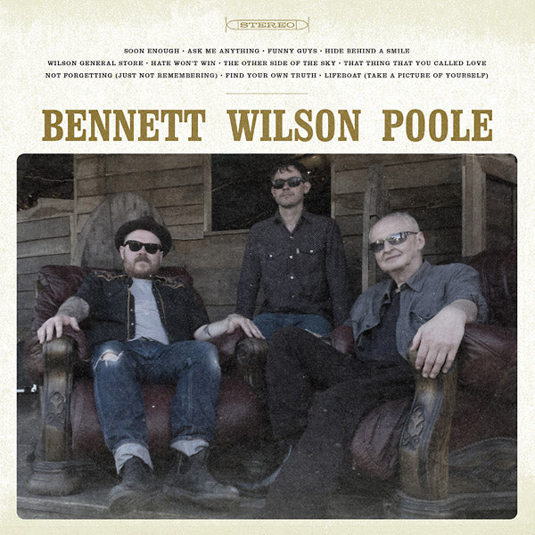 BENNETT WILSON POOLE - Bennett Wilson Poole | CD