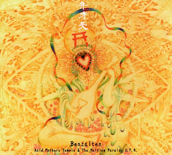 ACID MOTHERS TEMPLE & THE MELTING PARAISO U.F.O. - Benzaiten | CD