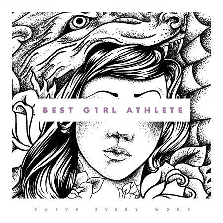 Best Girl Athlete - CARVE EVERY WORD | Vinyl