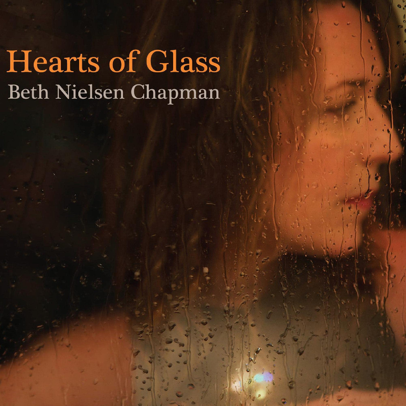 Beth Nielsen Chapman - Hearts Of Glass | CD
