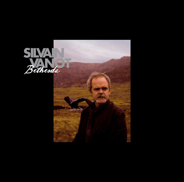 SILVAIN VANOT - Bethesda | Vinyl