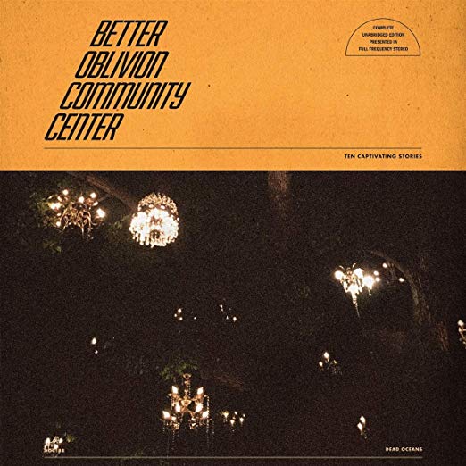 Better Oblivion Community Center - Better Oblivion Community Center | CD