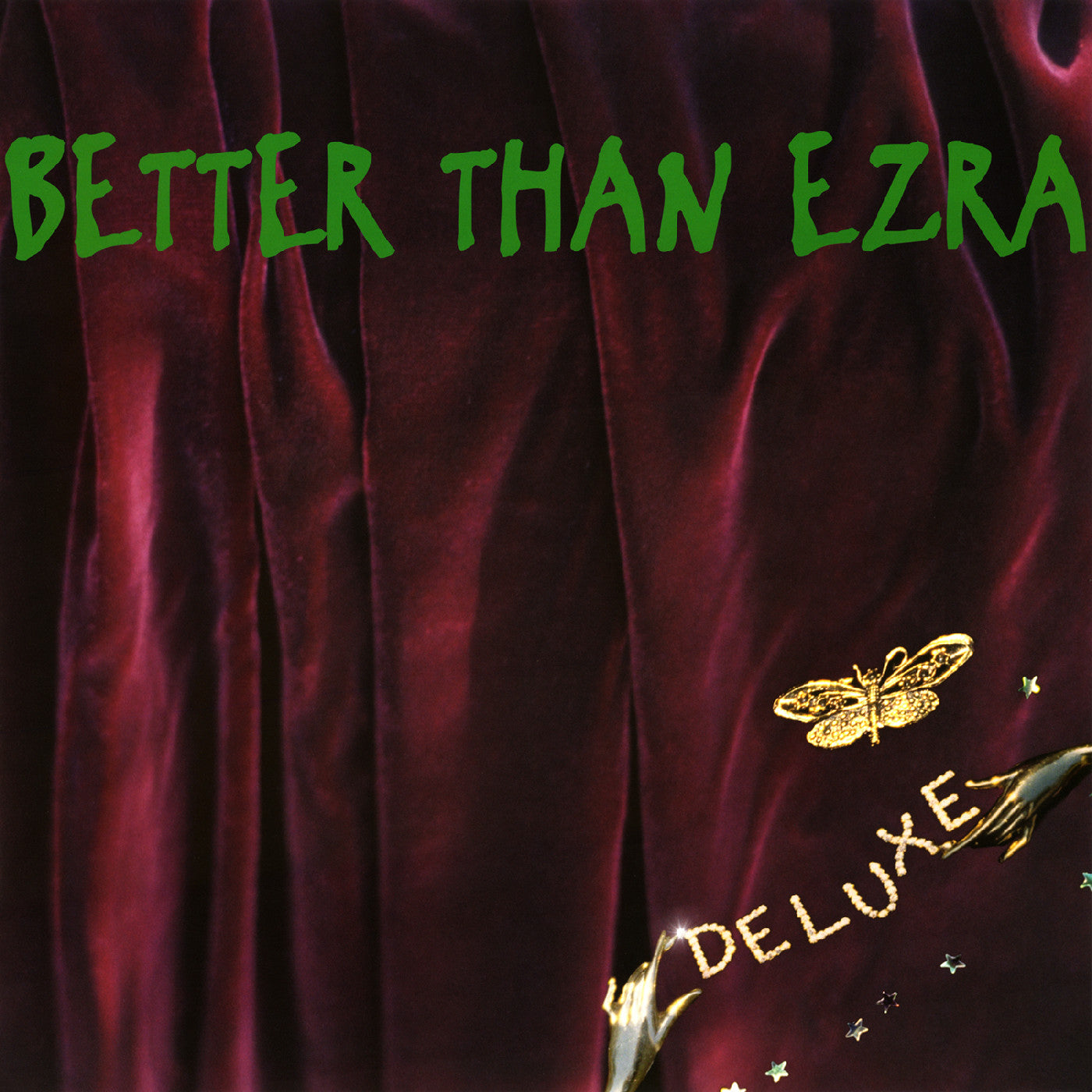 Better Than Ezra | Deluxe (Emerald Green Vinyl) | Vinyl