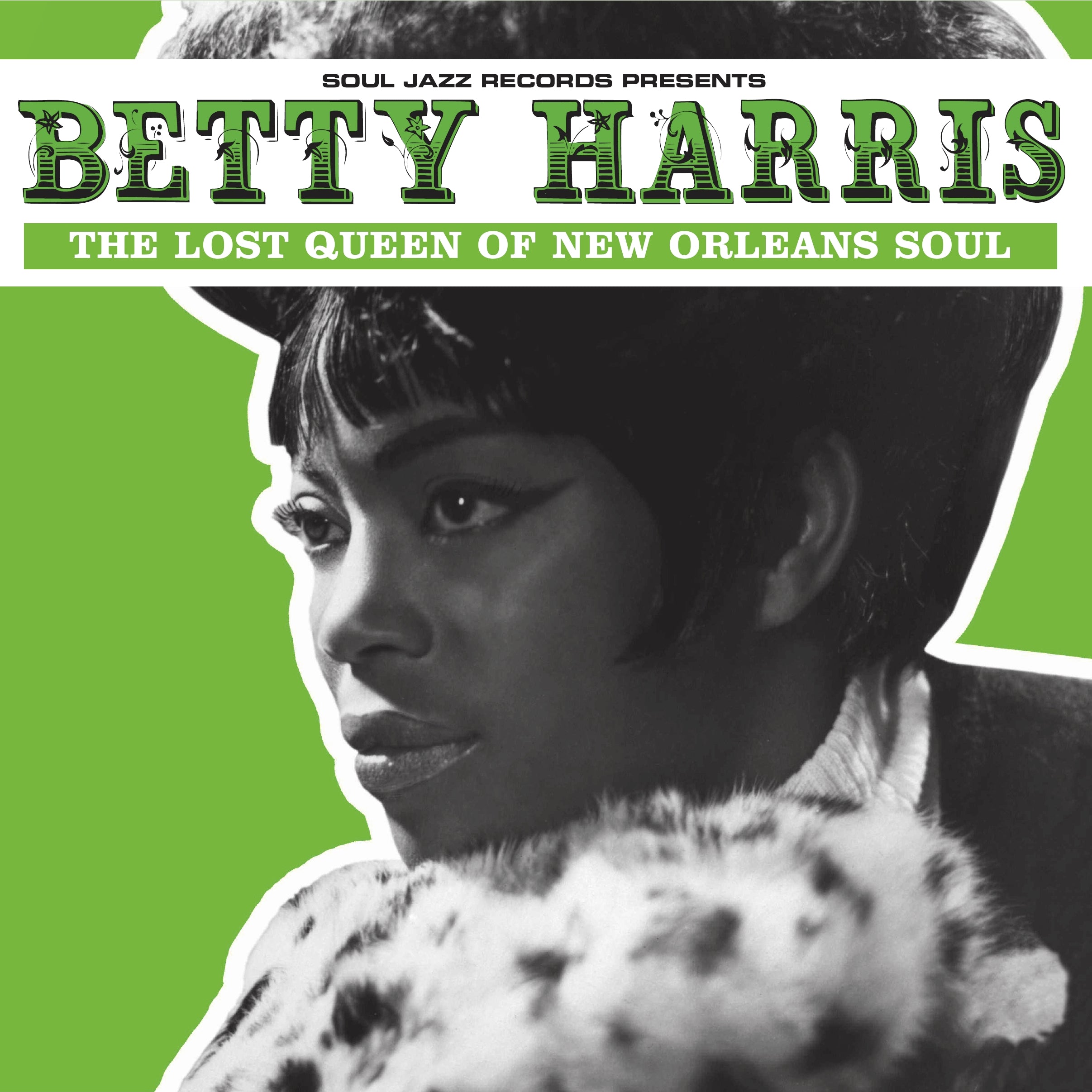 Soul Jazz Records presents | Betty Harris: The Lost Queen Of New Orleans Soul | Vinyl