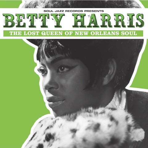 Soul Jazz Records presents | Betty Harris: The Lost Queen Of New Orleans Soul | CD