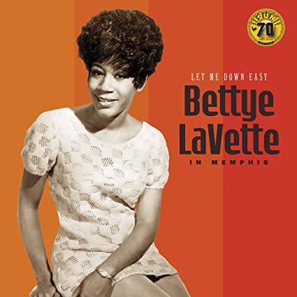 Bettye LaVette - Let Me Down Easy: Bettye LaVette In Memphis [Sun Records 70th Anniversary] [LP] | Vinyl
