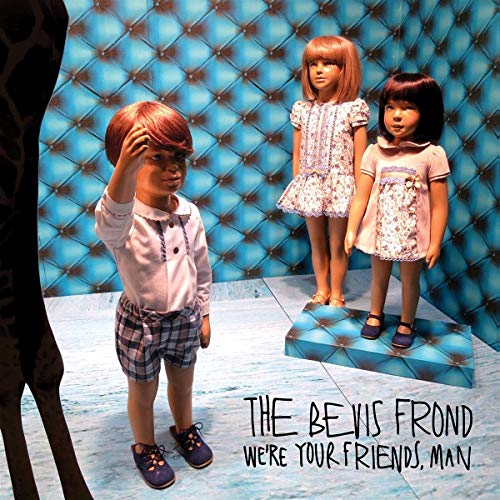 BEVIS FROND - WE'RE YOUR FRIENDS MAN | Vinyl