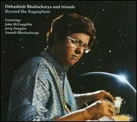 Debashish and Friends Bhattacharya - Beyond The Ragasphere | Vinyl