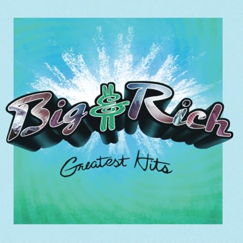 Big & Rich | Greatest Hits (Aqua Blue Vinyl/Limited Edition) | Vinyl