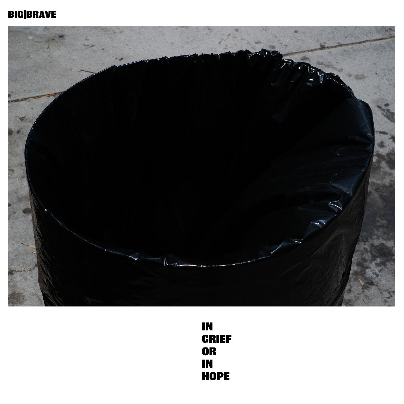 Big|Brave - In Grief Or In Hope | Vinyl