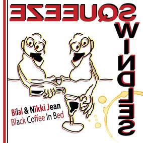 Bilal & Nikki Jean - Black Coffee in Bed (RSD Black Friday 11.27.2020) | Vinyl