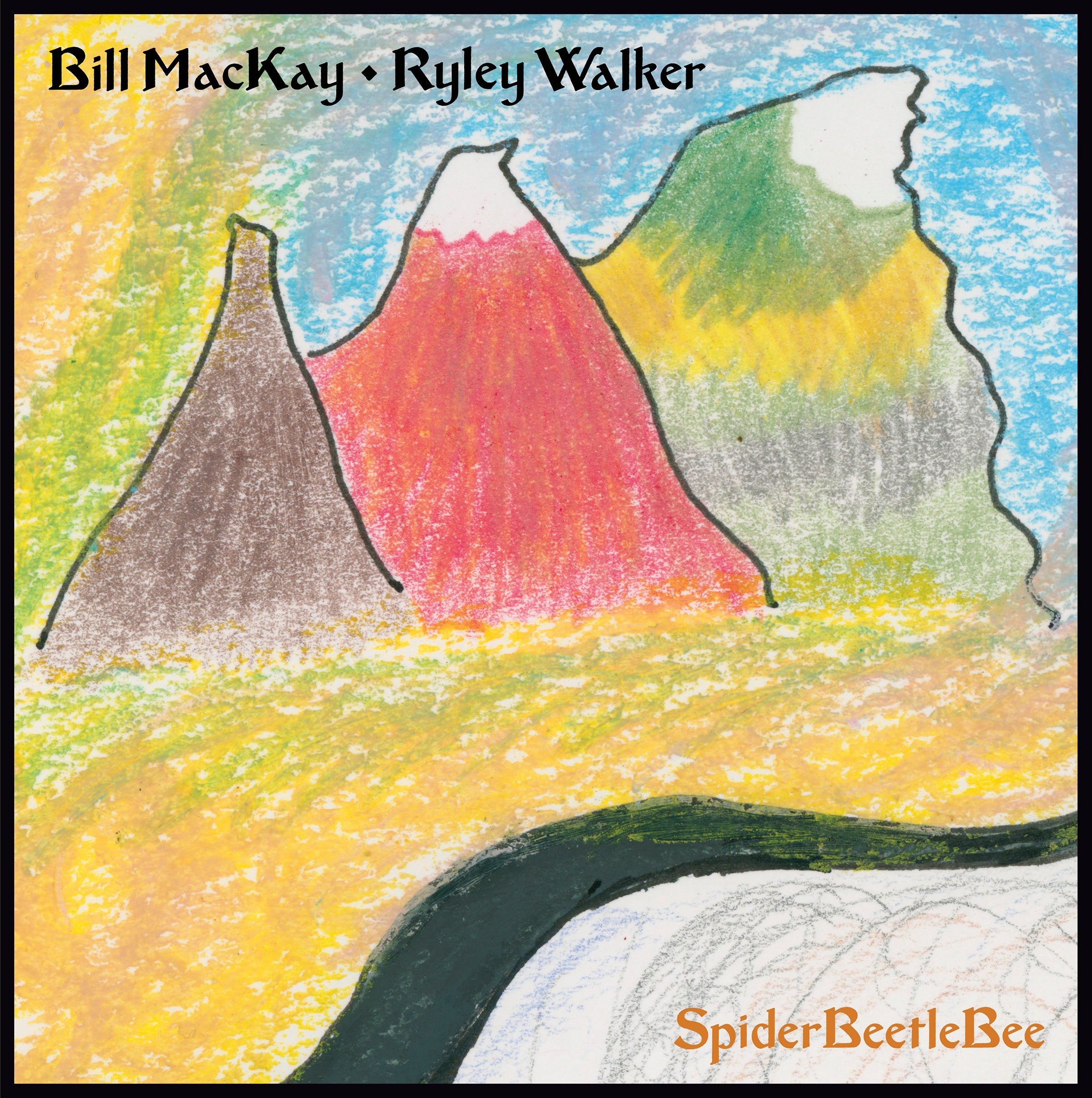 Bill And Ryley Walker Mackay - Spiderbeetlebee | CD