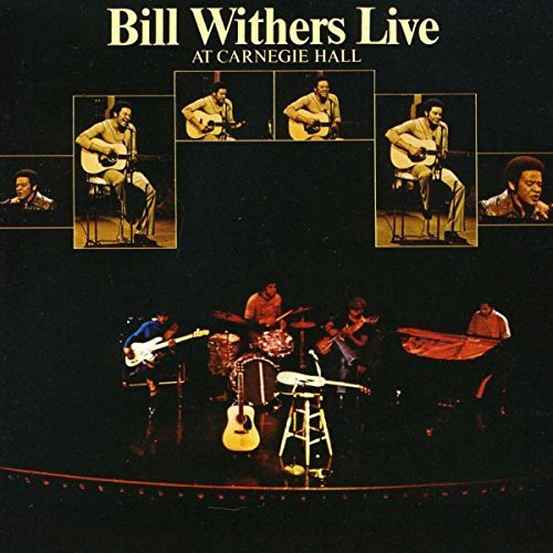 Bill Withers - Live at Carnegie Hall [Import] (180 Gram Vinyl) (2 Lp's) | Vinyl