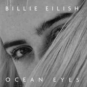 Billie Eilish - Ocean Eyes (Singles Day 7' Vinyl) [Translucent Turquoise] | Vinyl