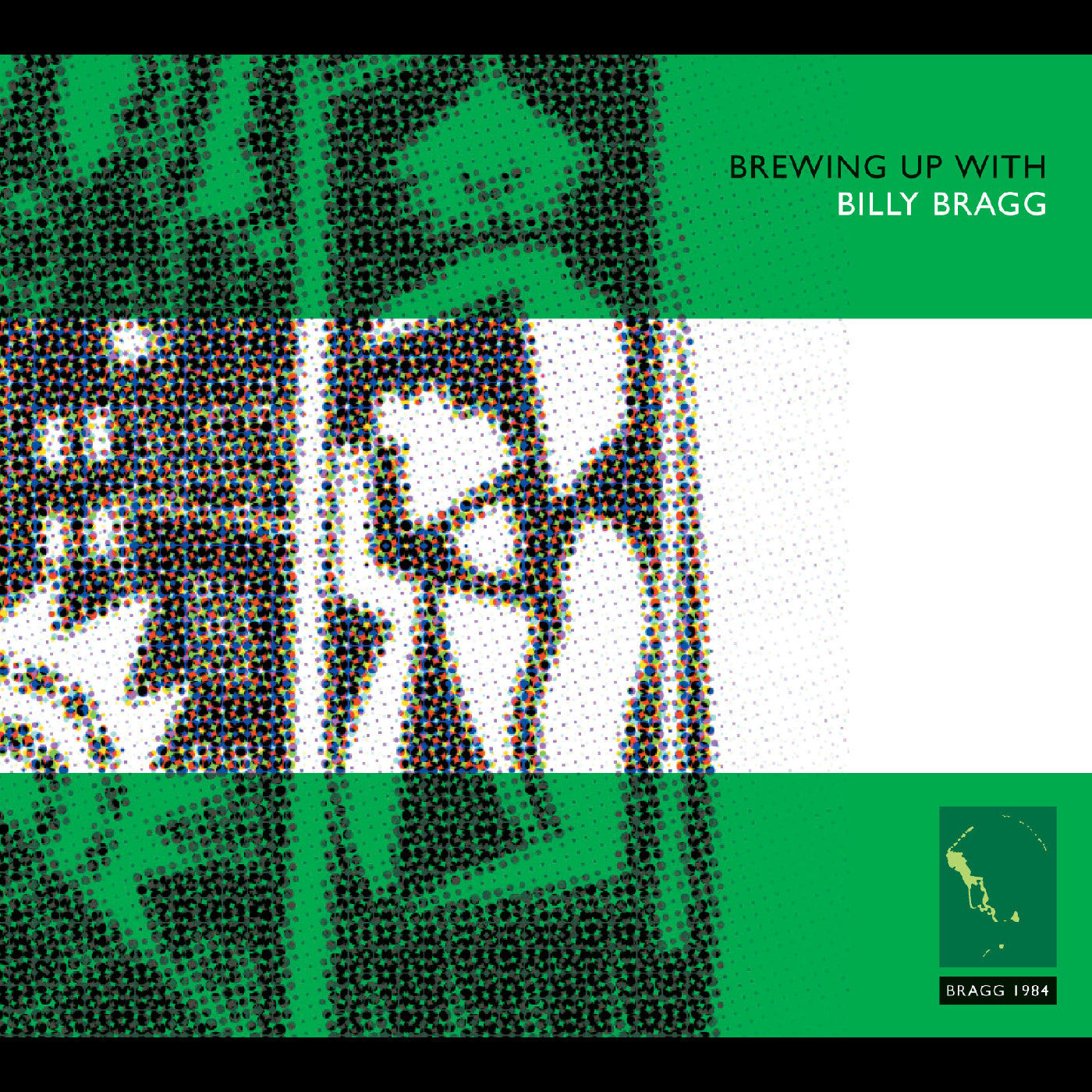 Billy Bragg - Brewing Up With Billy Bragg | CD