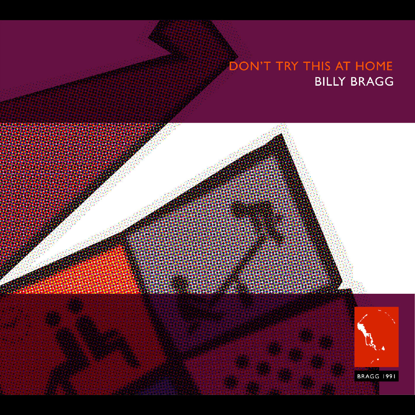 Billy Bragg - Dont Try This At Home | CD
