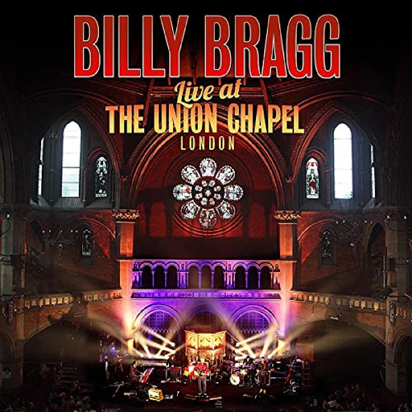 Billy Bragg - Live At The Union Chapel London | CD