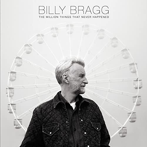 Billy Bragg - The Million Things That Never Happened (Black Vinyl) | Vinyl