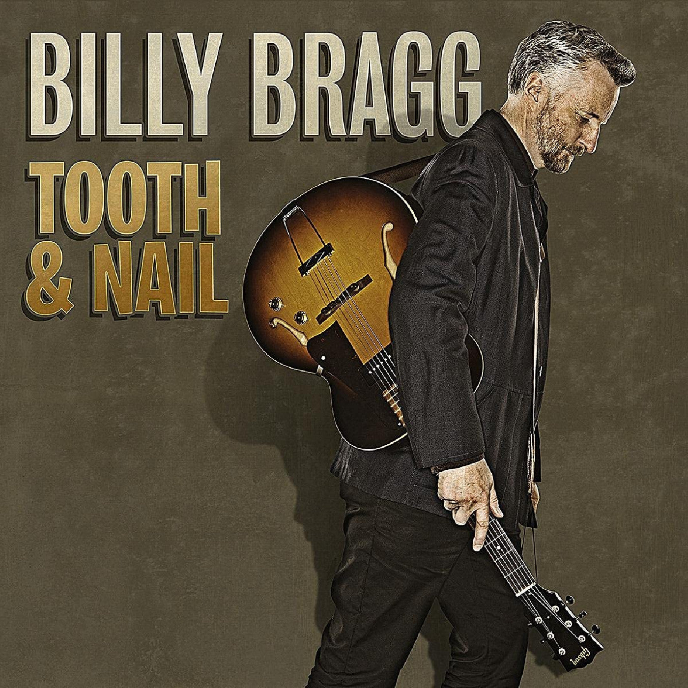 Billy Bragg - Tooth & Nail | CD